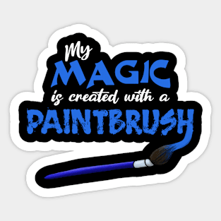 My Magic is created with a paintbrush Sticker